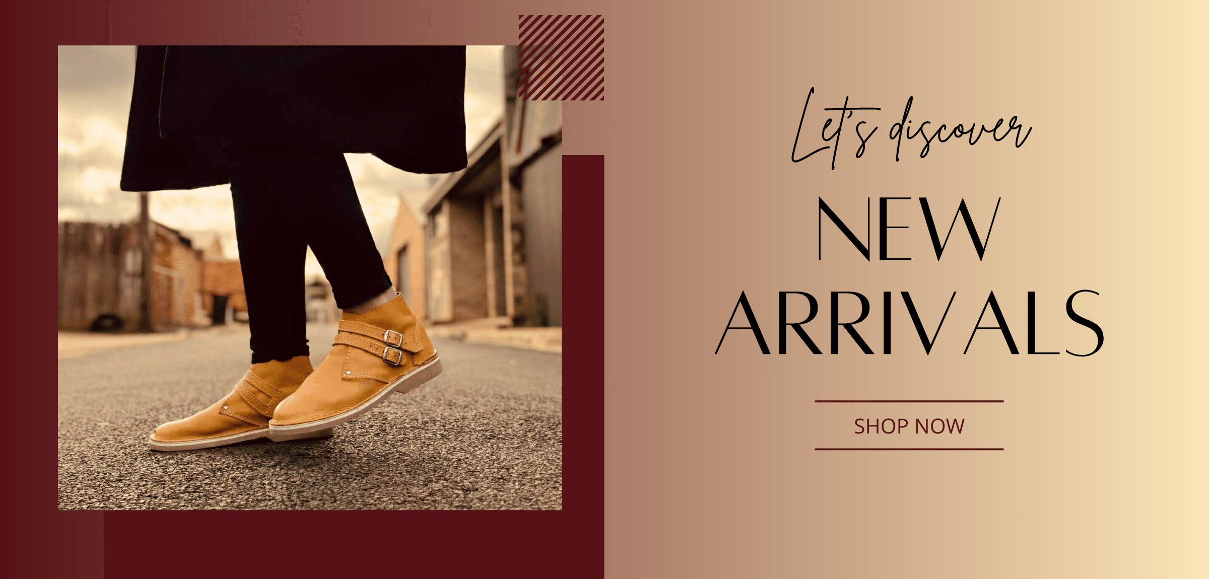 Person wearing tan shoes on a street with promotional text for new arrivals.